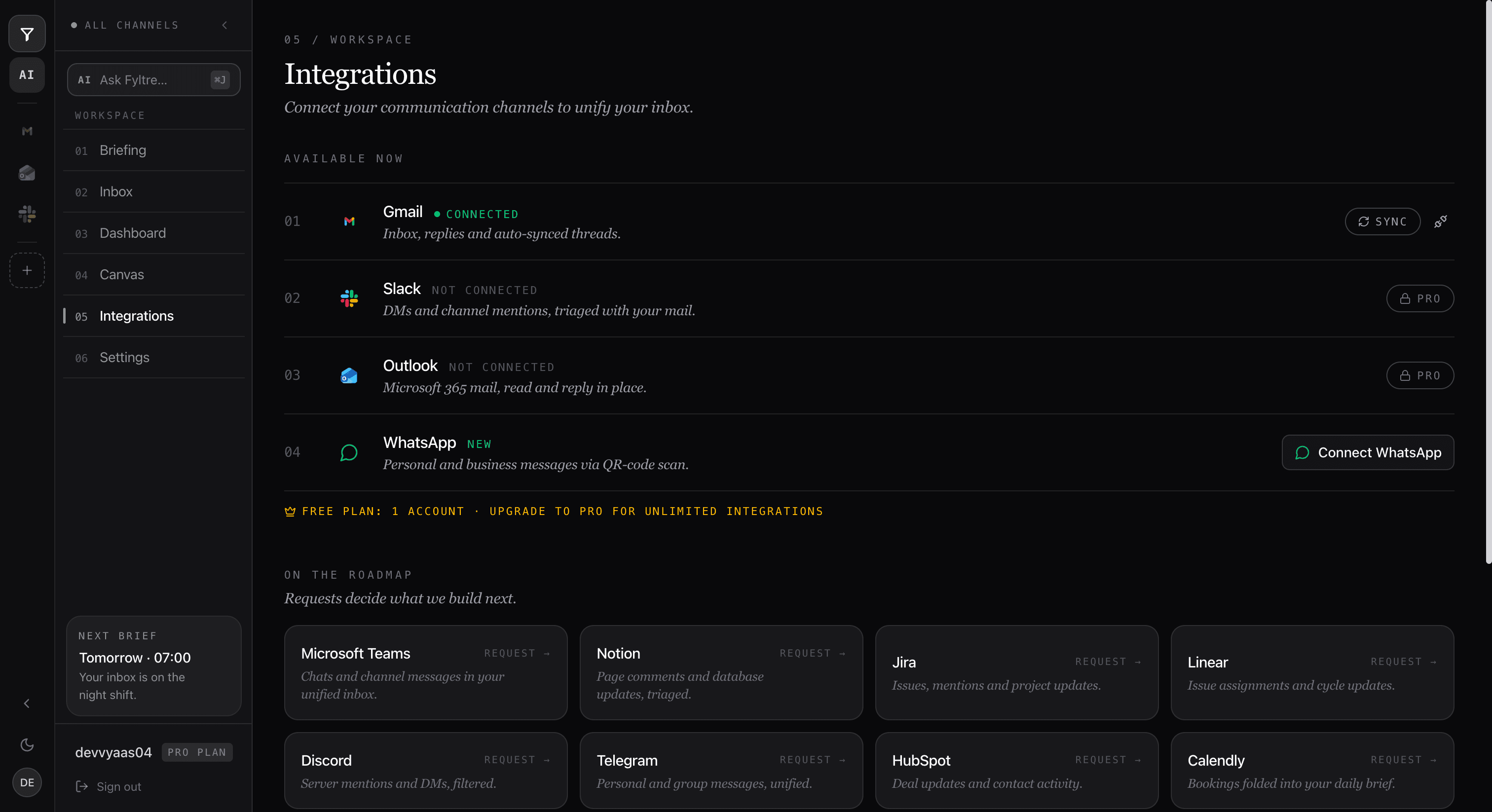 Fyltre Integrations: Gmail connected, Slack, Outlook and WhatsApp ready to connect, roadmap below