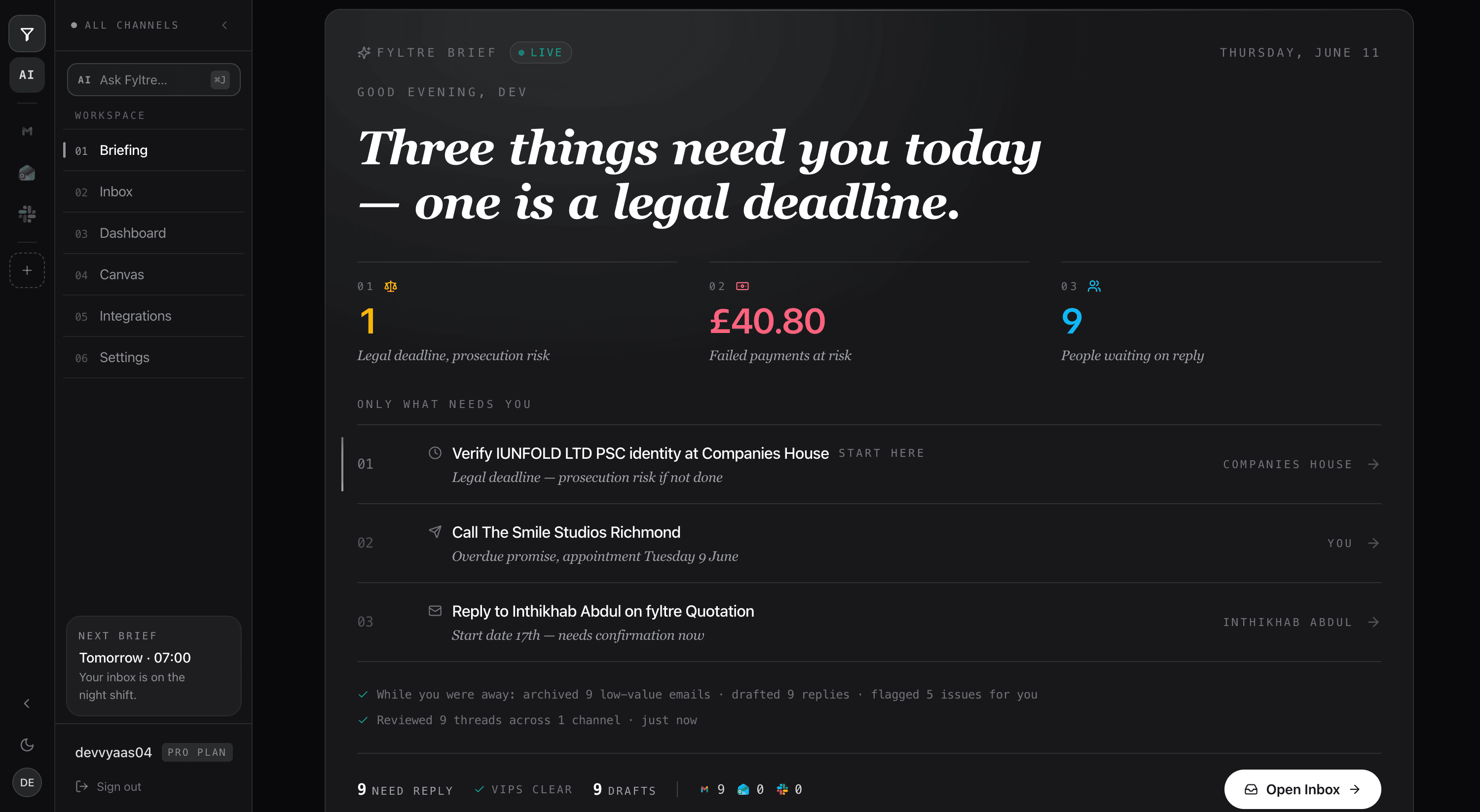 Fyltre AI Briefing: morning brief with three priorities, stakes, and overnight triage summary